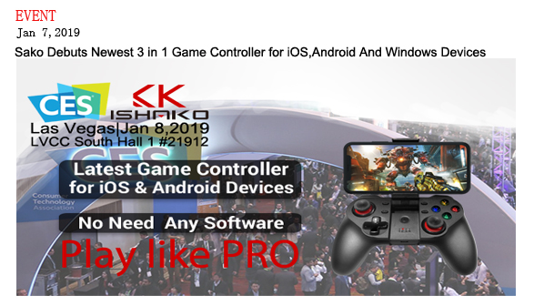 Sako Debuts Newest 3 in 1 Game Controller for Android,iOS And Windows Devices